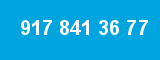 917 841 36 77